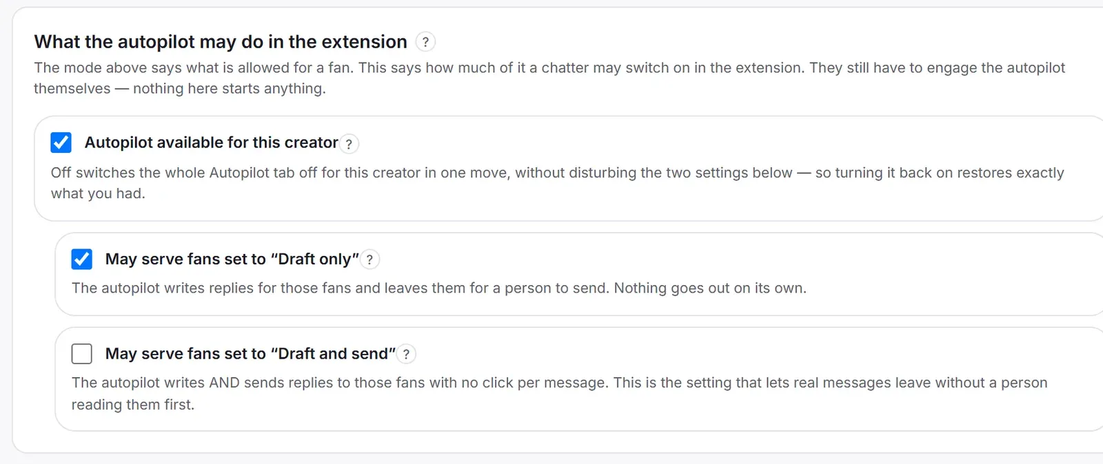 Creator settings: autopilot available for this creator, may serve fans set to Draft only, may serve fans set to Draft and send (unticked)