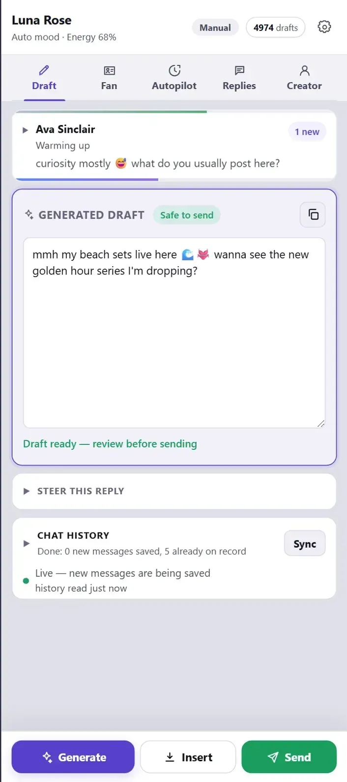 The panel's Draft tab: the fan's last message, a generated draft marked safe to send, and Generate, Insert and Send buttons