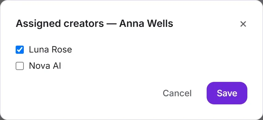 Assigned creators for one chatter: two creators listed, one ticked, with Cancel and Save